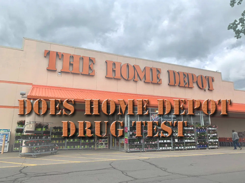 Does Home Depot Drug Test